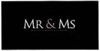 MR & MS
