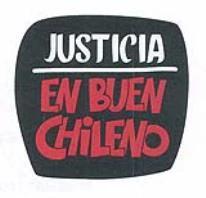 JUSTICIA EN BUEN CHILENO