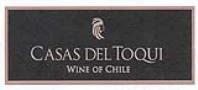 CASAS DEL TOQUI WINE OF CHILE