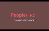 PEOPLE FIRST TRAINING FOR CHANGE