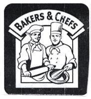 BAKERS & CHEFS