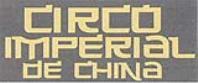 CIRCO IMPERIAL DE CHINA