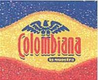COLOMBIANA LA NUESTRA 
