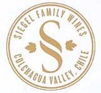 S SIEGEL FAMILY WINES COLCHAGUA VALLEY, CHILE