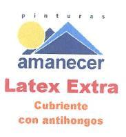 PINTURAS AMANECER LATEX EXTRA CUBRIENTE CON ANTIHONGOS