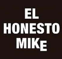 EL HONESTO MIKE
