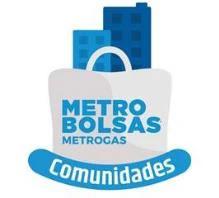 METRO BOLSAS METROGAS COMUNIDADES