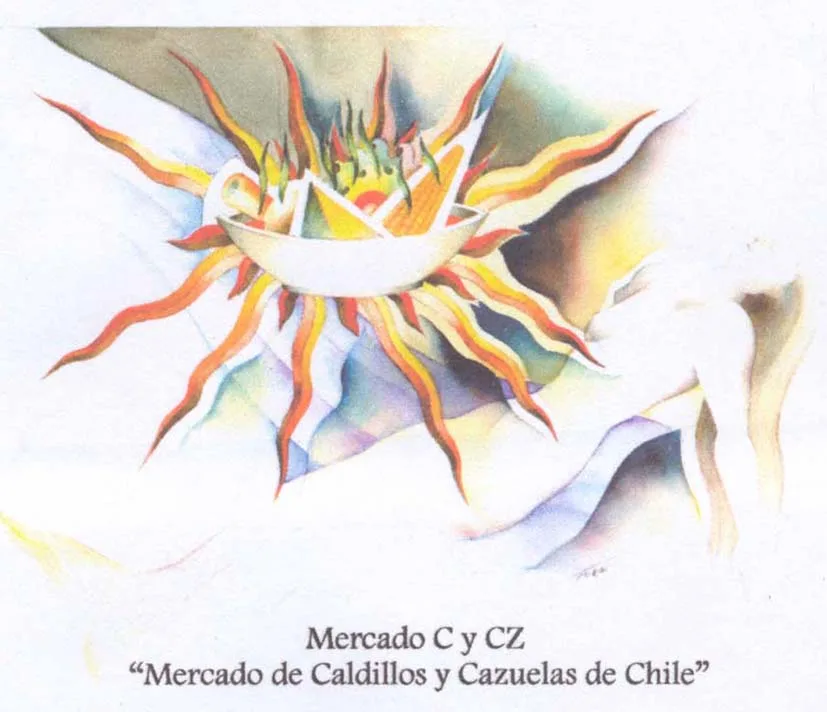 Mercado C y CZ "Mercado de Caldillos y Cazuelas de Chile"