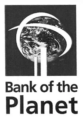 BANK OF THE PLANET
