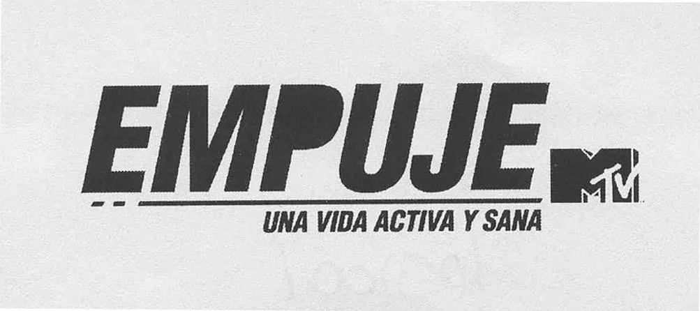 MTV EMPUJE UNA VIDA ACTIVA Y SANA