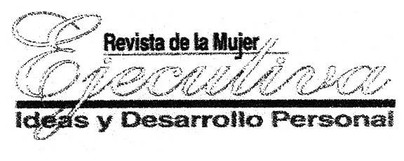 REVISTA DE LA MUJER EJECUTIVA IDEAS Y DESARROLLO PERSONAL; ME