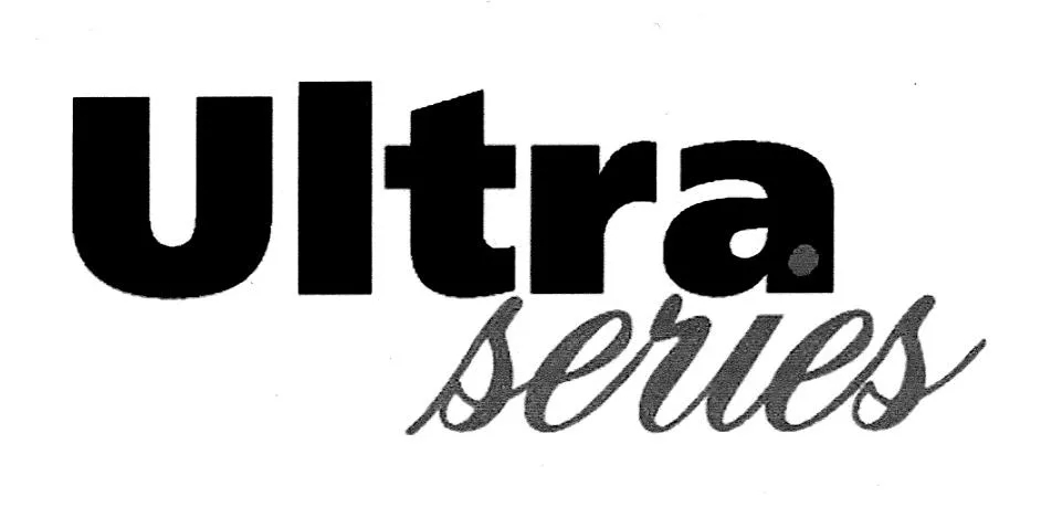ULTRA SERIES