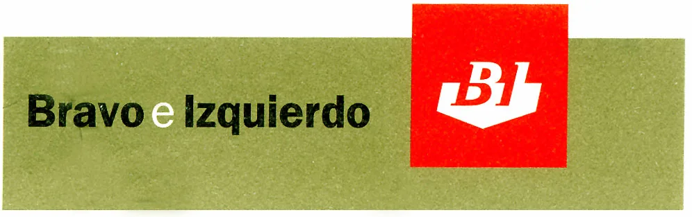 BRAVO E IZQUIERDO