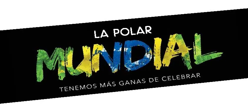 LA POLAR MUNDIAL TENEMOS MÁS GANAS DE CELEBRAR