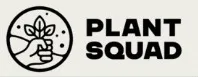 PLANT SQUAD