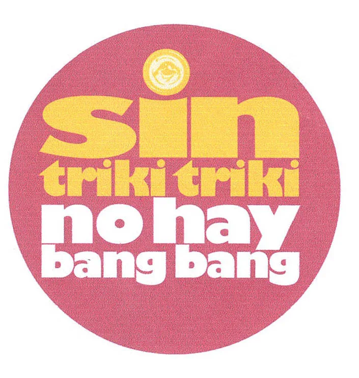 SIN TRIKI TRIKI NO HAY BANG BANG