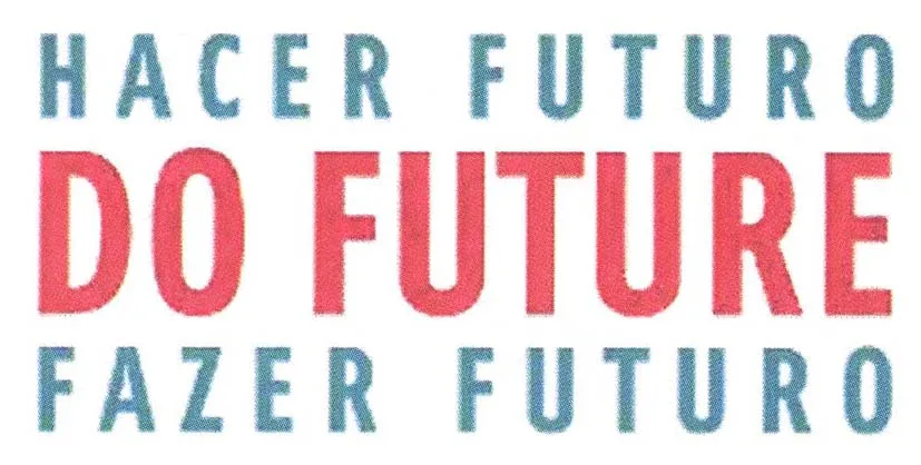 HACER FUTURO DO FUTURE FAZER FUTURO