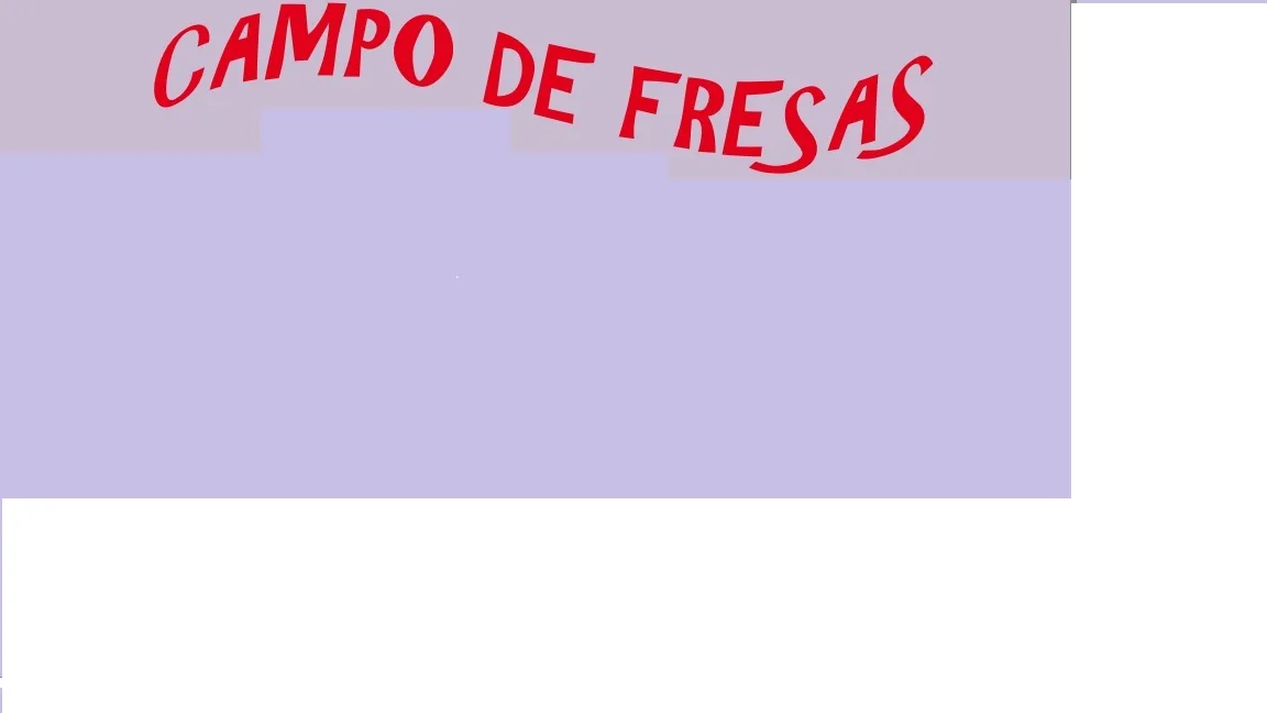 CAMPO DE FRESAS
