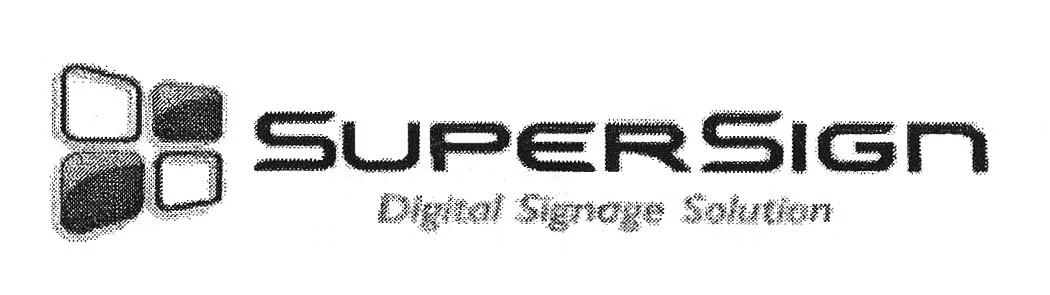 SUPER SIGN DIGITAL SIGNAGE SOLUTION