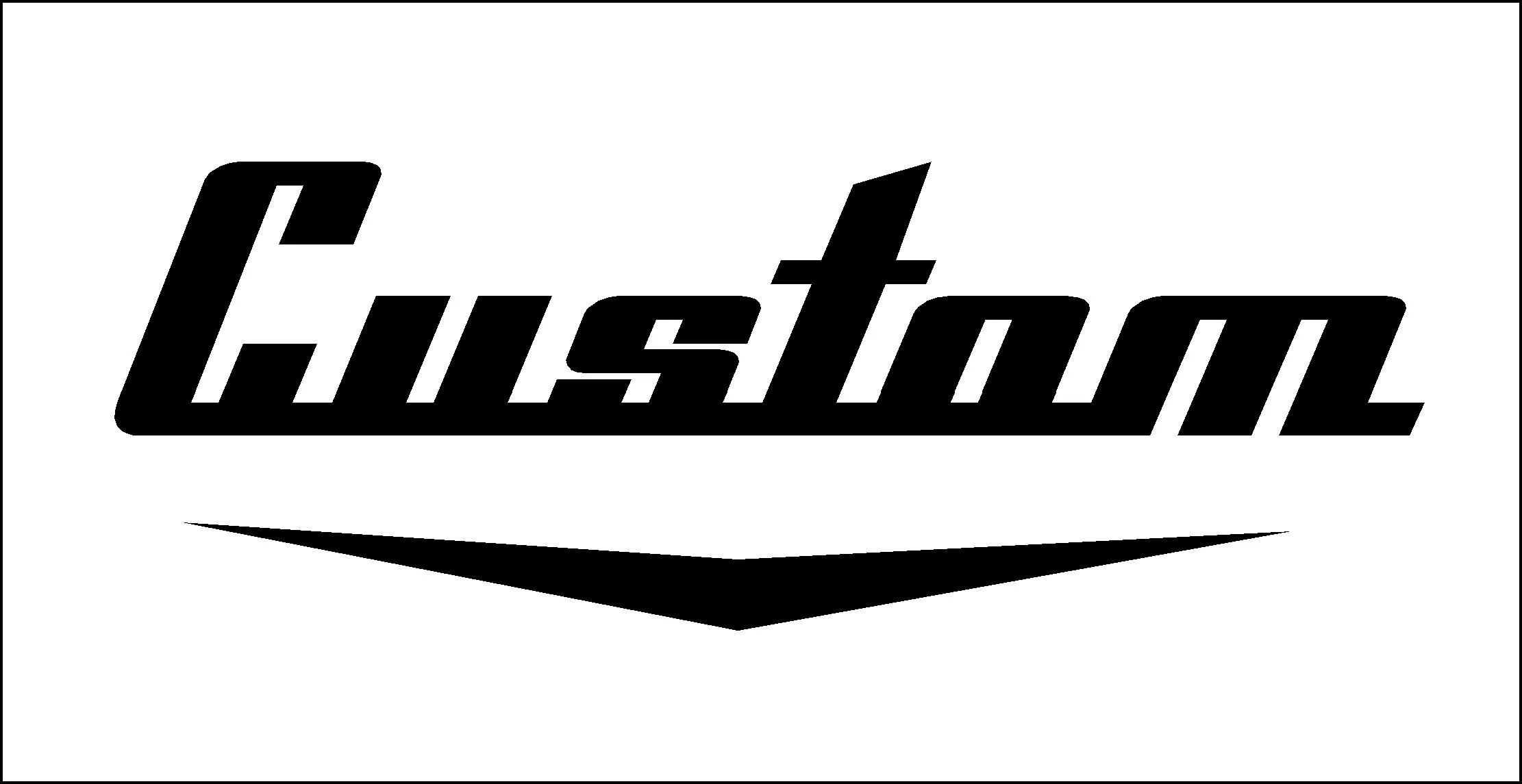 CUSTOM