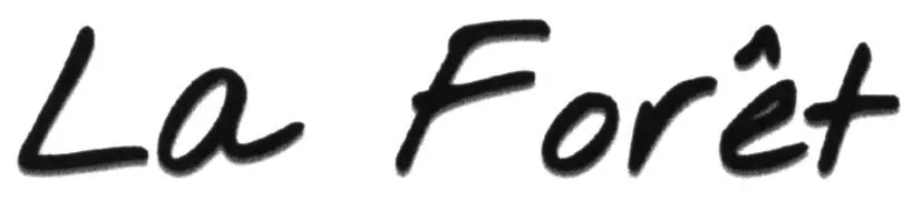 LA FORÉT