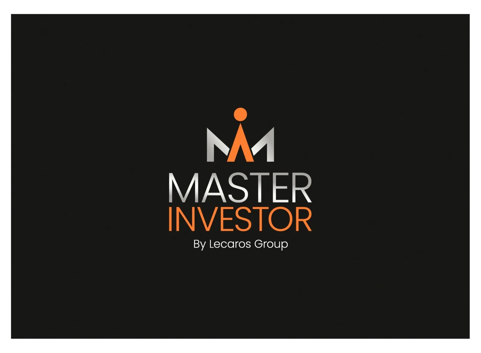 MASTER INVESTOR By Lecaros Group