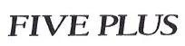 FIVE PLUS