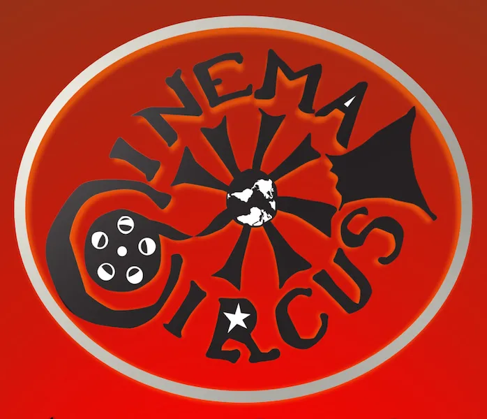 CINEMA CIRCUS