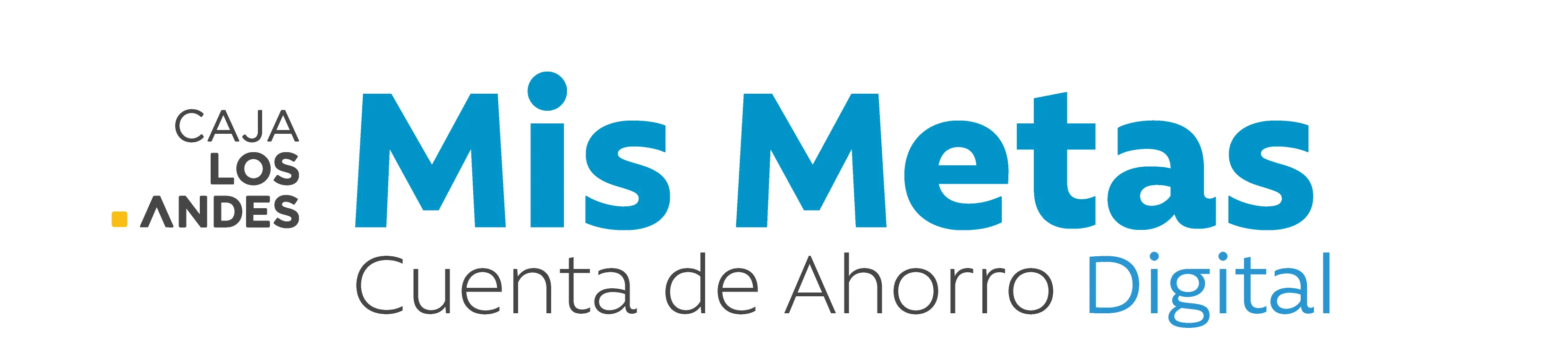 CAJA LOS ANDES Mis Metas Cuenta de Ahorro Digital