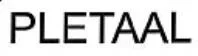 PLETAAL