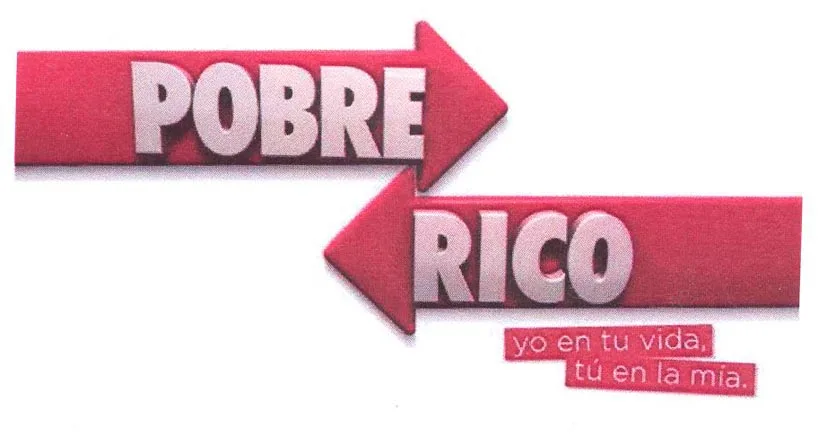 POBRE RICO, YO EN TU VIDA, TU EN LA MIA