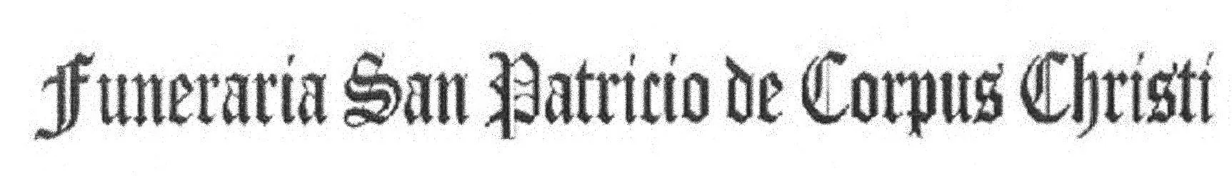 FUNERARIA SAN PATRICIO DE CORPUS CHRISTI