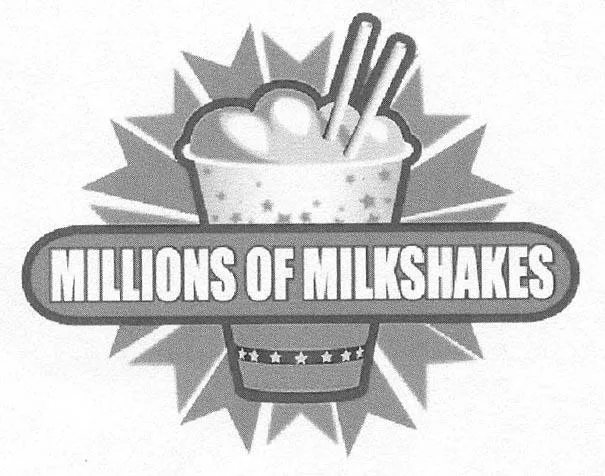 MILLIONS OF MILKSHAKES