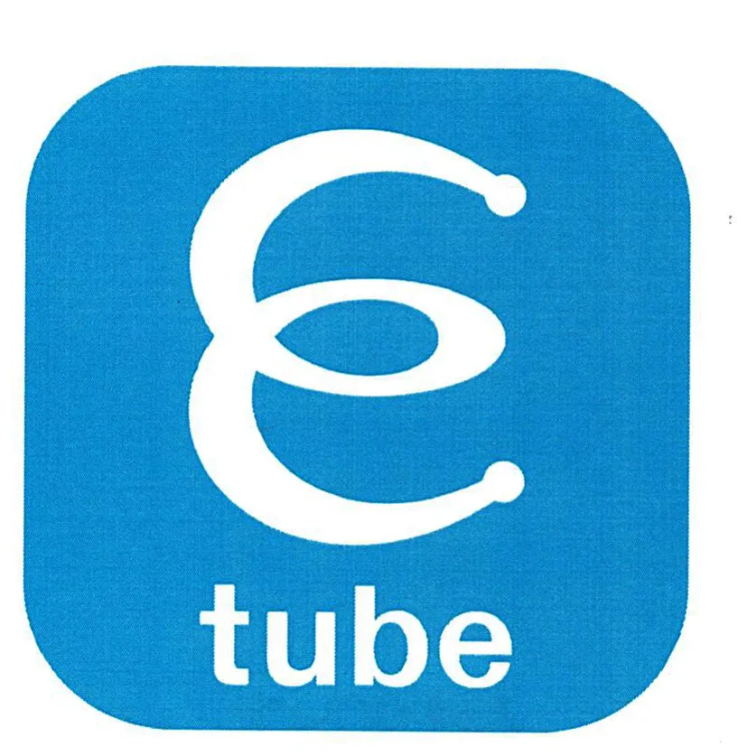 E tube
