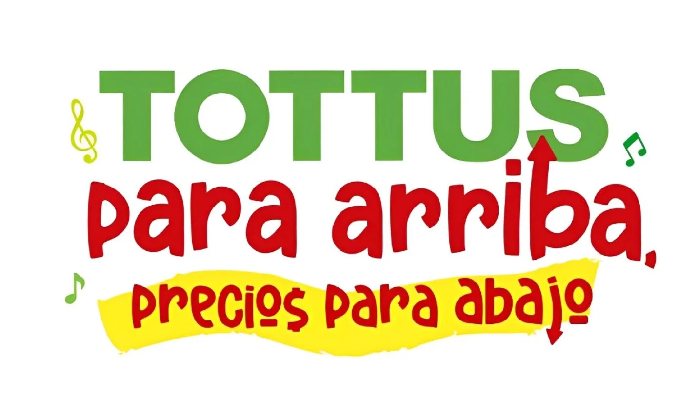 TOTTUS PARA ARRIBA, PRECIOS PARA ABAJO