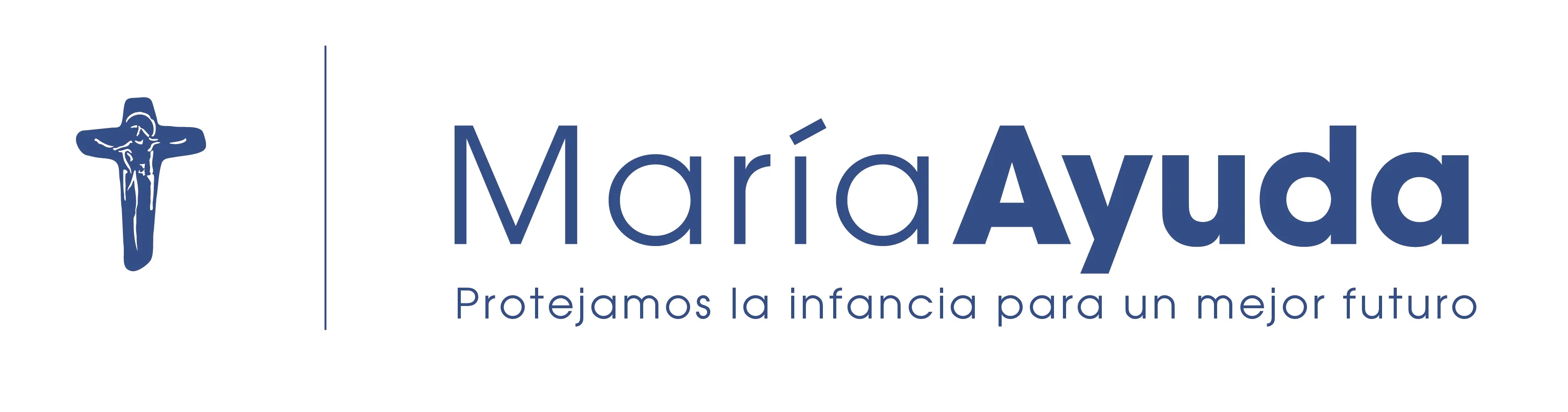 MARÍA AYUDA PROTEJAMOS LA INFANCIA PARA UN MEJOR FUTURO