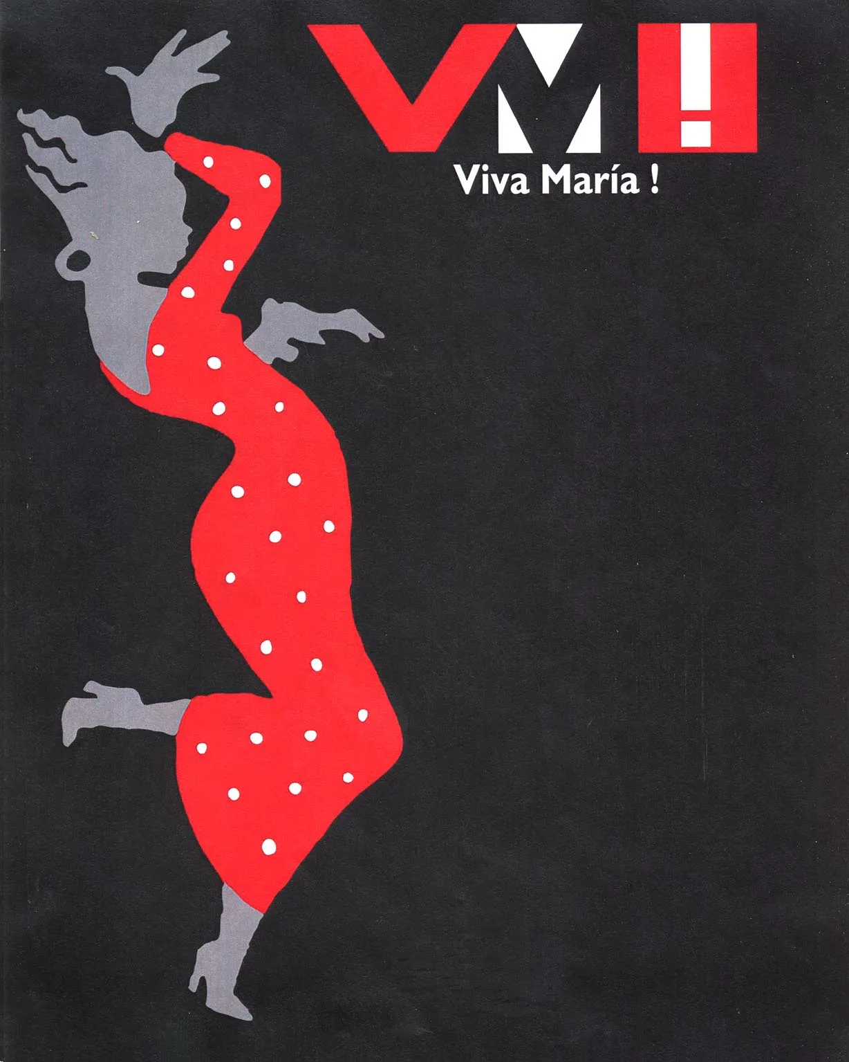 VM! VIVA MARIA!