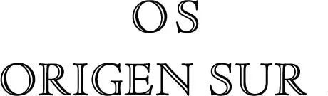 OS ORIGEN SUR
