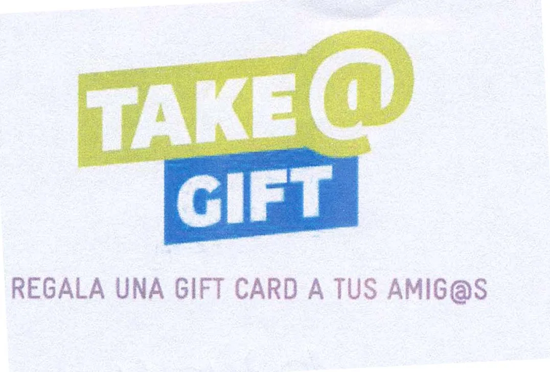TAKE@GIFT REGALA UNA GIFT CARD A TUS AMIG@S