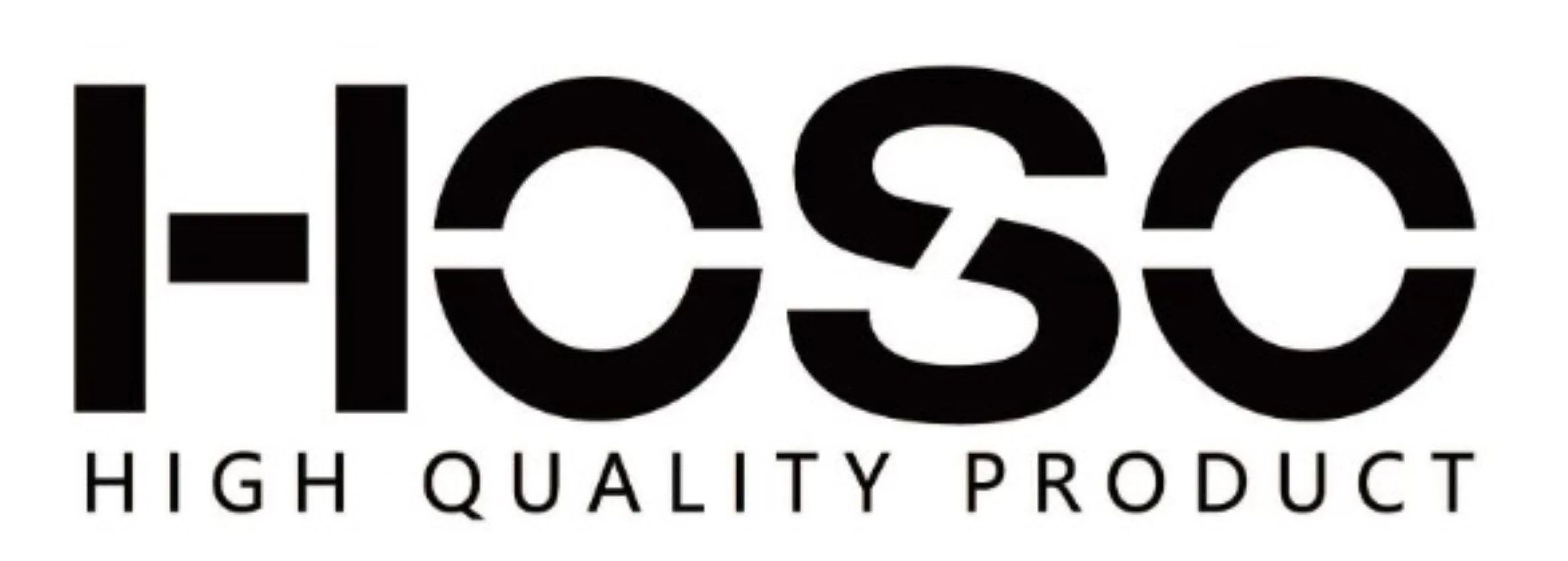 HOSO HIGH QUALITY PRODUCT