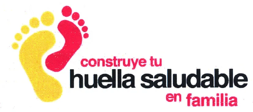 CONSTRUYE TU HUELLA SALUDABLE EN FAMILIA
