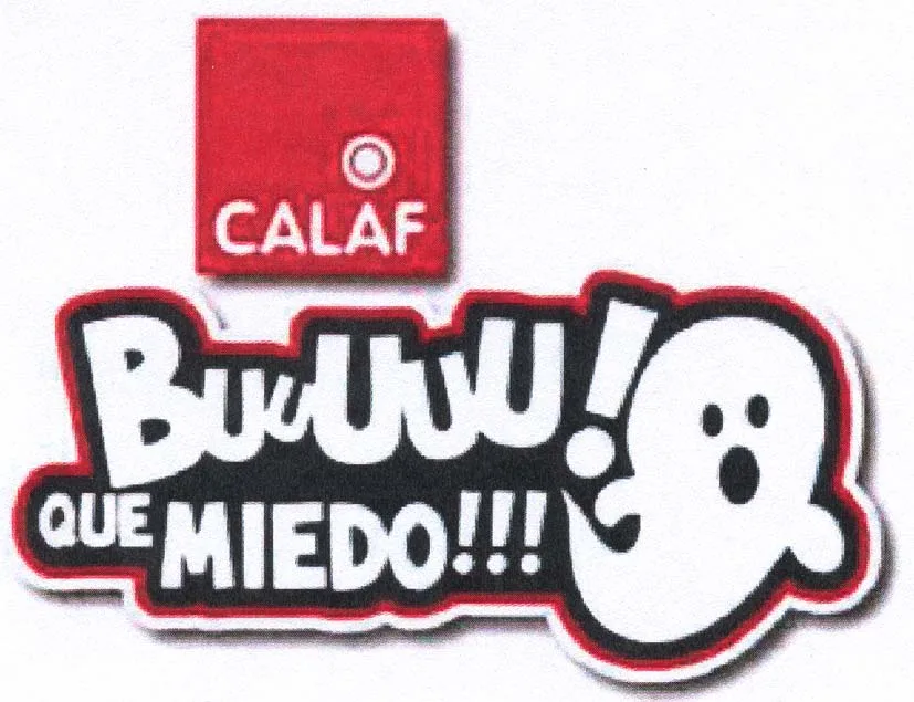 CALAF BUUUUU! QUE MIEDO!!!