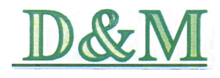 D & M