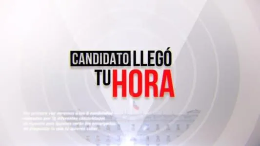 CANDIDATO LLEGÓ TU HORA