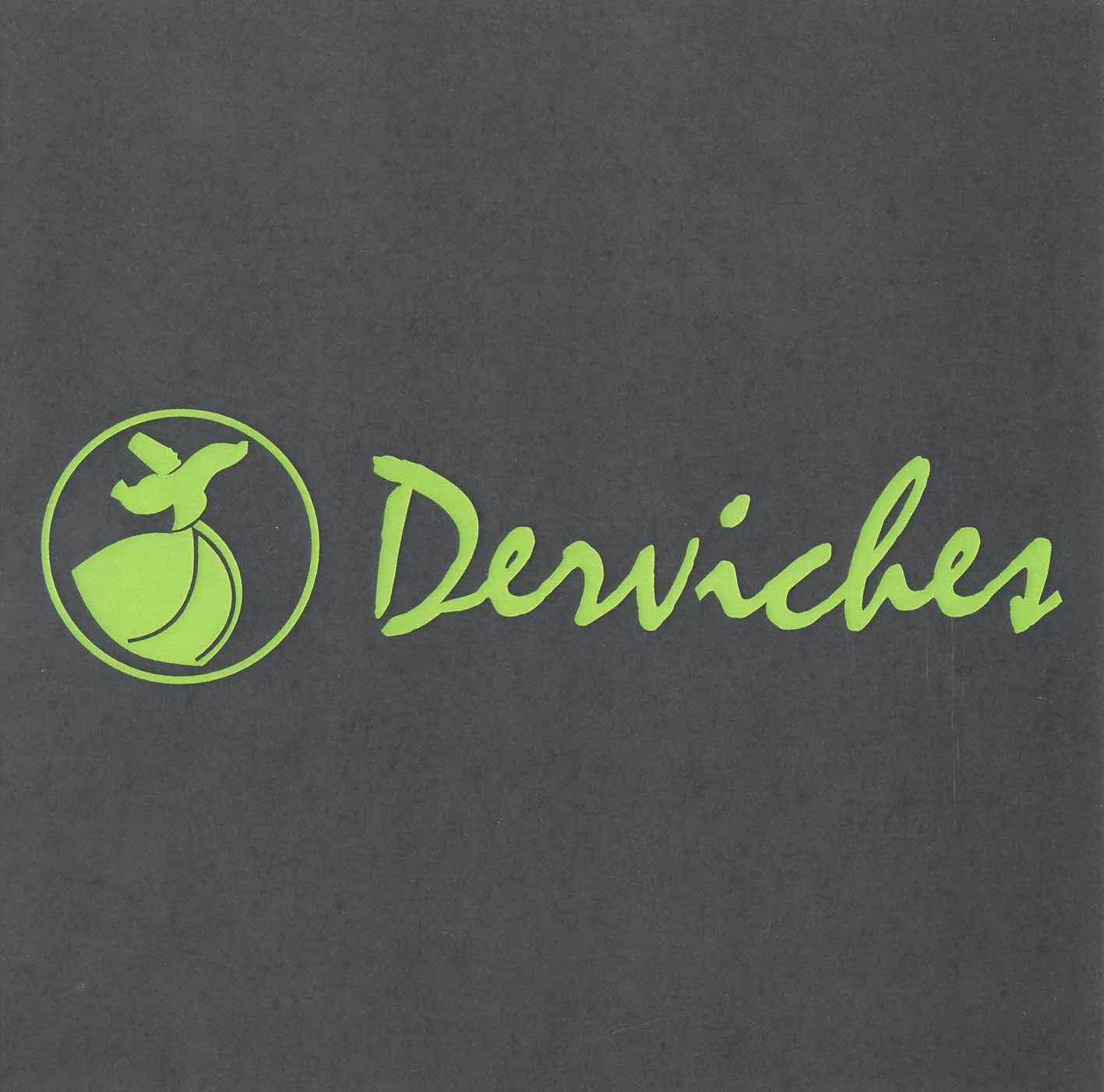 DERVICHES