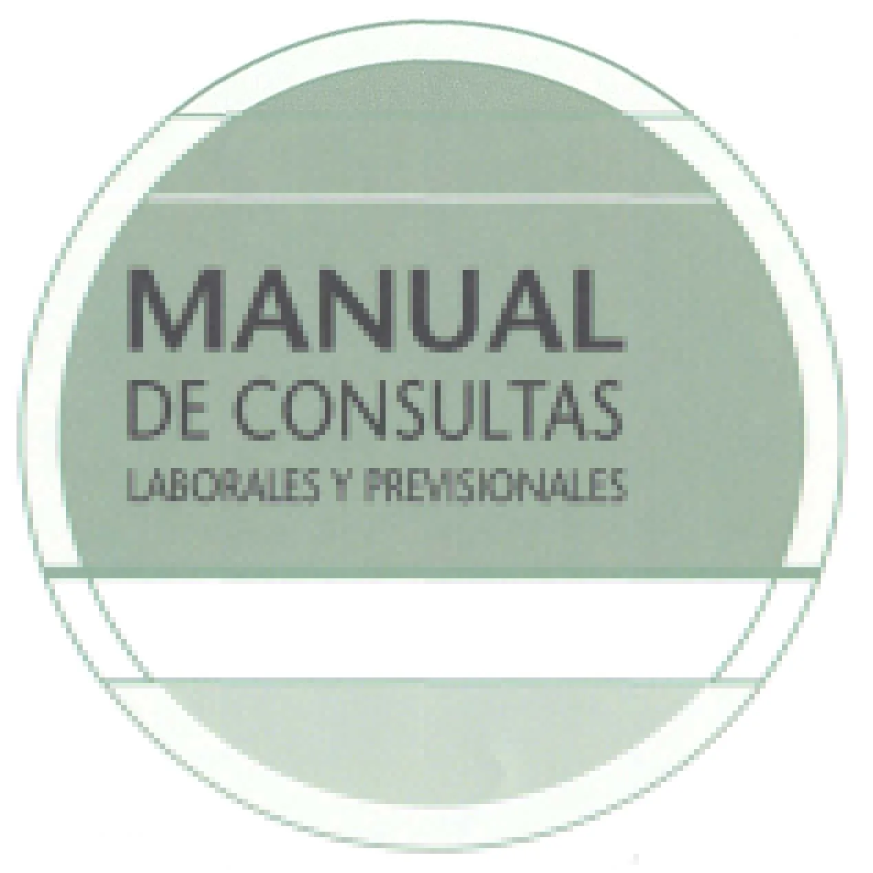 MANUAL DE CONSULTAS LABORALES Y PREVISIONALES