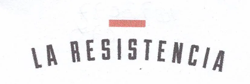 LA RESISTENCIA