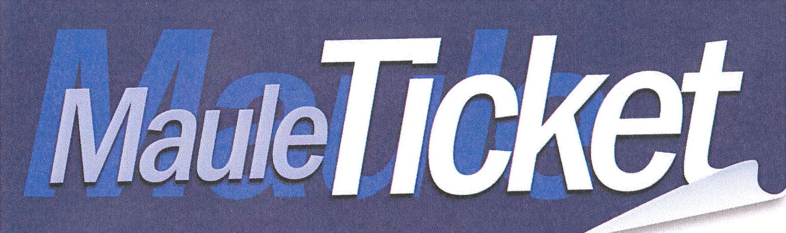 MAULE TICKET