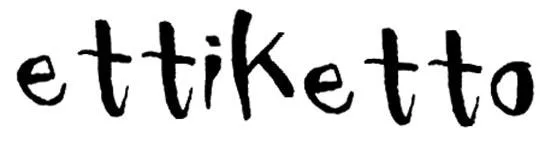 ETTIKETTO
