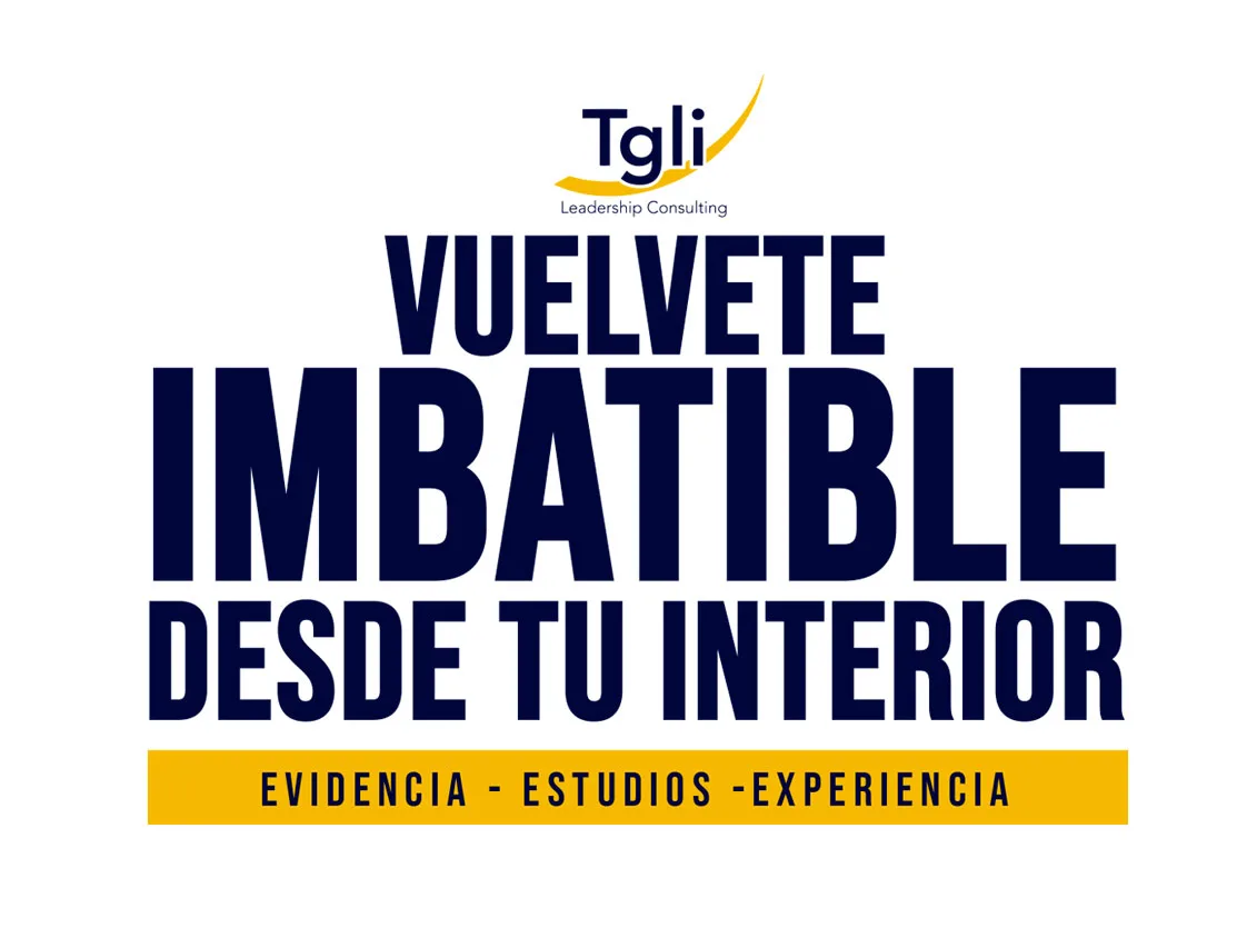 Tgli VUELVETE IMBATIBLE DESDE TU INTERIOR